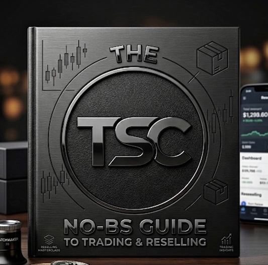 The TSC: No-BS Guide to Trading & Reselling